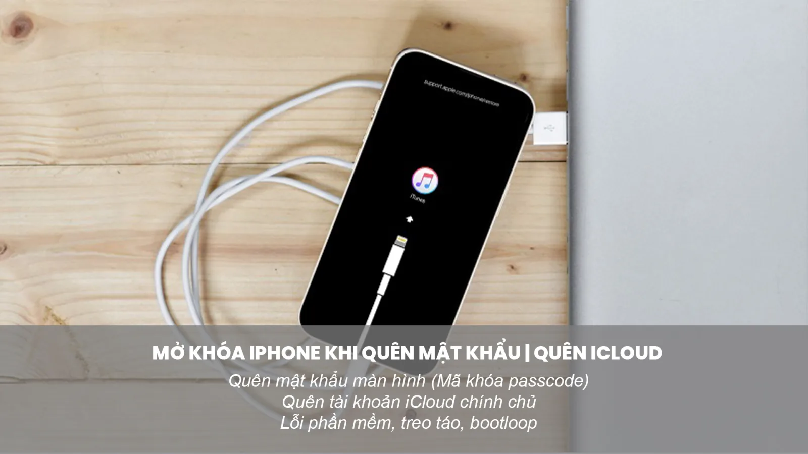 Mở Khóa iPhone Quên Mật Khẩu, iCloud Lấy Ngay