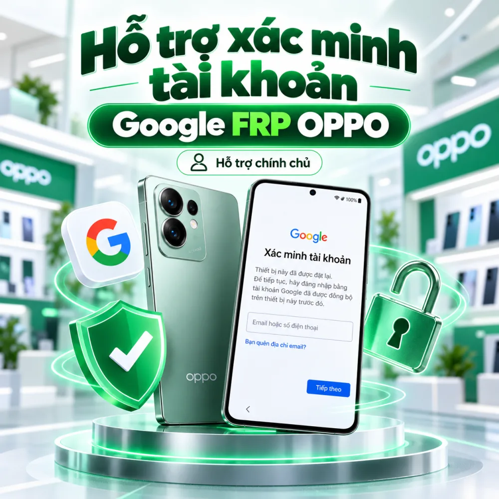 Xác Minh Tài Khoản Google FRP OPPO